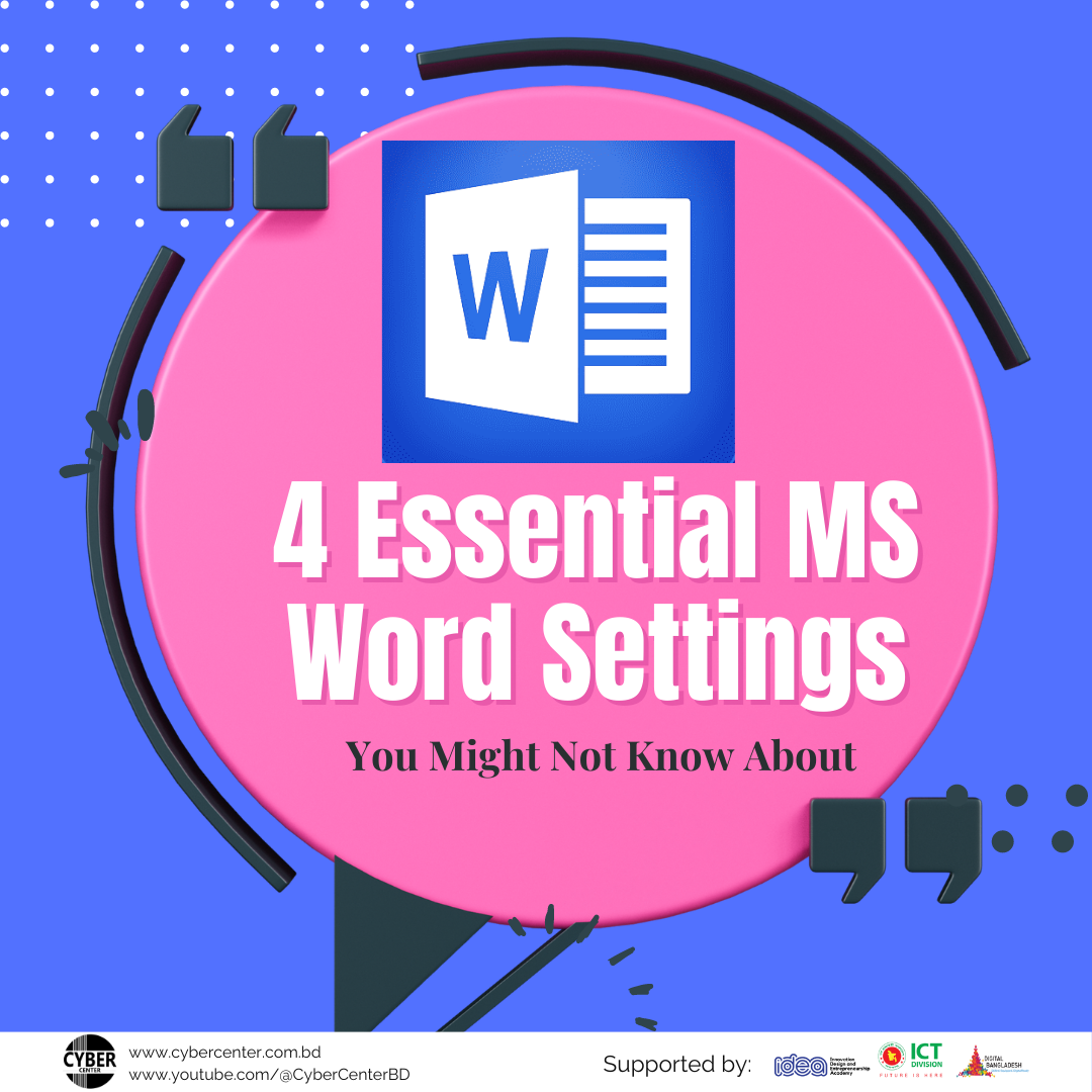 4 Essential MS Word Settings